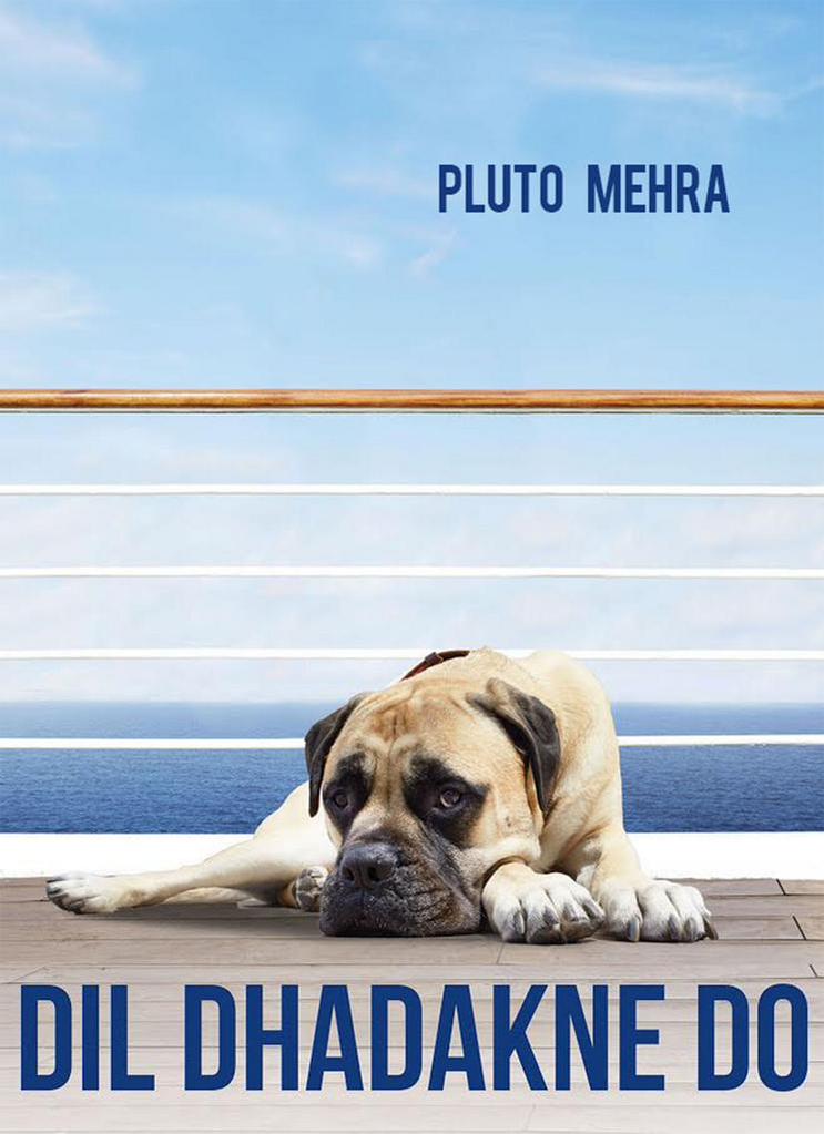 dil dhadakne do doggy