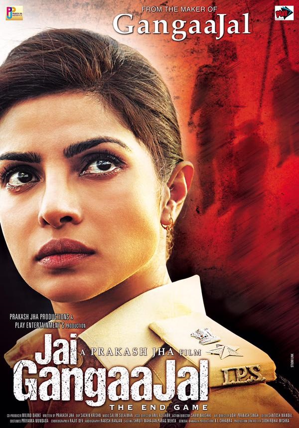 First Look Poster of 'Jai GangaaJal' (Release Date: 4th March 2016)