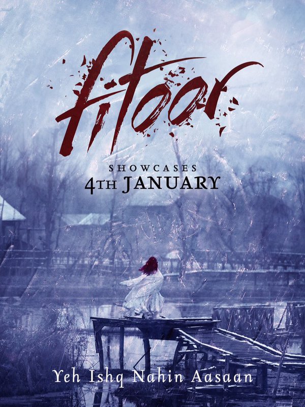 fitoor teaser poster