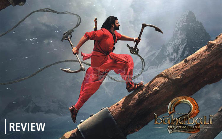 baahubali 2 review, baahubali 2 first review, baahubali 2 critics review, baahubali 2 exclusive review, baahubali 2 2017 review, review of baahubali 2, baahubali 2 response