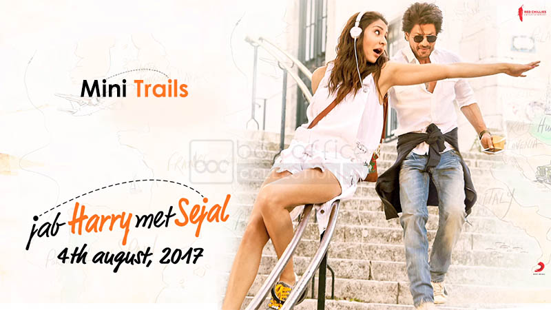 Jab Harry Met Sejal on 4th August