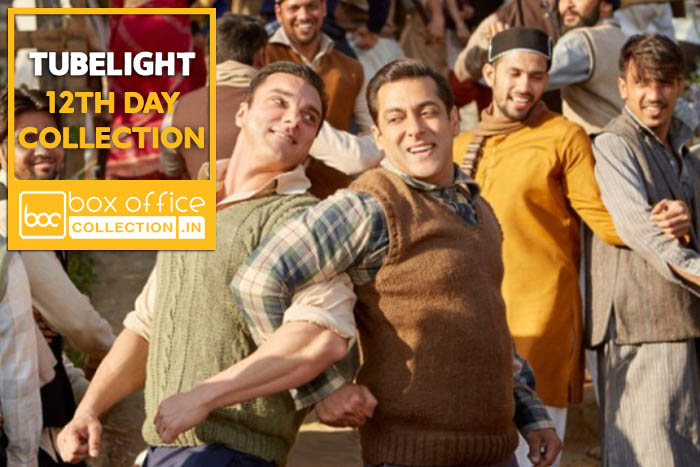 Tubelight 12 Days Total Box Office Collection