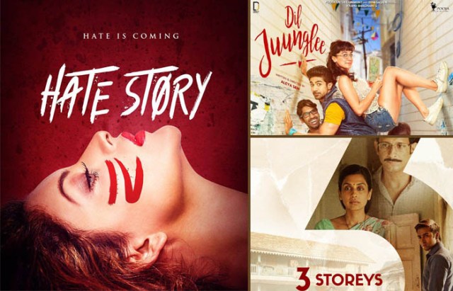 1st day collection prediction of hate story 4, dil juungle and 3 storeys