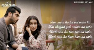 Half Girlfriend Song Phir Bhi Tumko Chahunga