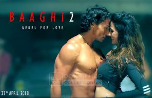 Disha Patani in Baaghi 2 opposite to Tiger Shroff
