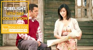 tubelight 18 days total collection