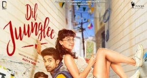 Dil Juunglee Releasing on 16 February 2018