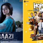 Raazi & Hope Aur Hum 1st Day Collection Prediction, Alia Bhatt starrer to Open Decently