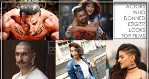 Bollywood Actors who donned Edgier Looks for their Films!