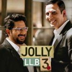 Jolly LLB 3 Day 4 Collection- Passes Crucial Monday on a Decent Note!
